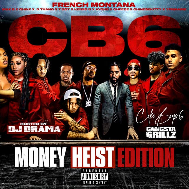 Release Cover French Montana, DJ Drama - Coke Boys 6: Money Heist Edition