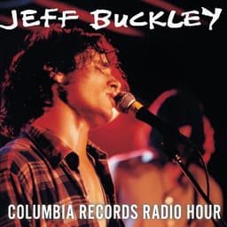 Release Cover Jeff Buckley - Live at Columbia Records Radio Hour