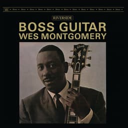 Release Cover Wes Montgomery - Boss Guitar [Original Jazz Classics Remasters] (OJC Remaster)