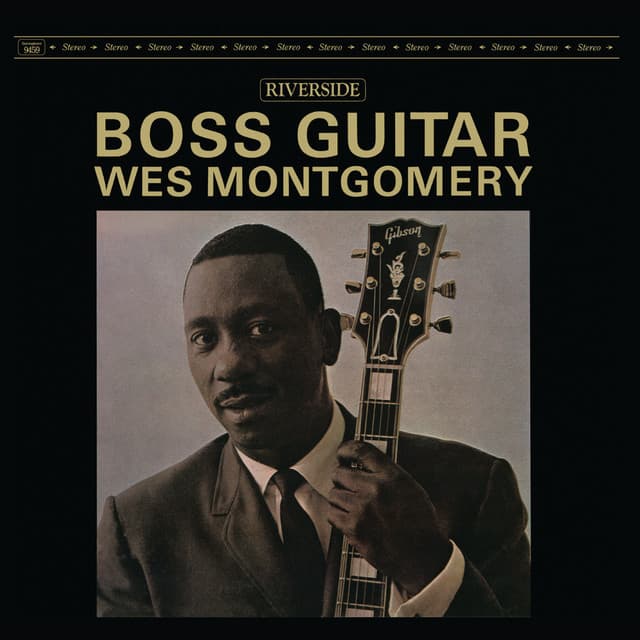 Release Cover Wes Montgomery - Boss Guitar [Original Jazz Classics Remasters] (OJC Remaster)