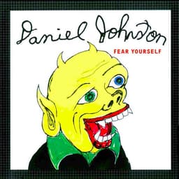 Release Cover Daniel Johnston, Mark Linkous - Fear Yourself