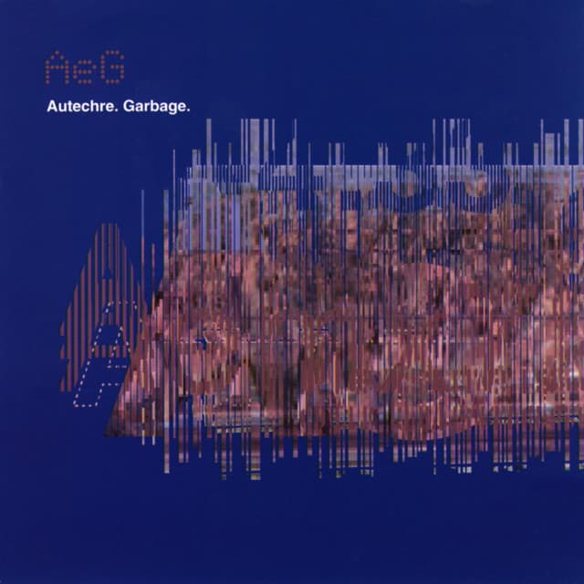 Release Cover Autechre - Garbage