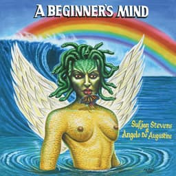 Release Cover Sufjan Stevens, Angelo De Augustine - A Beginner's Mind