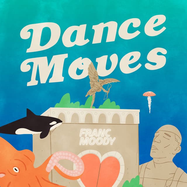 Release Cover Franc Moody - Dance Moves