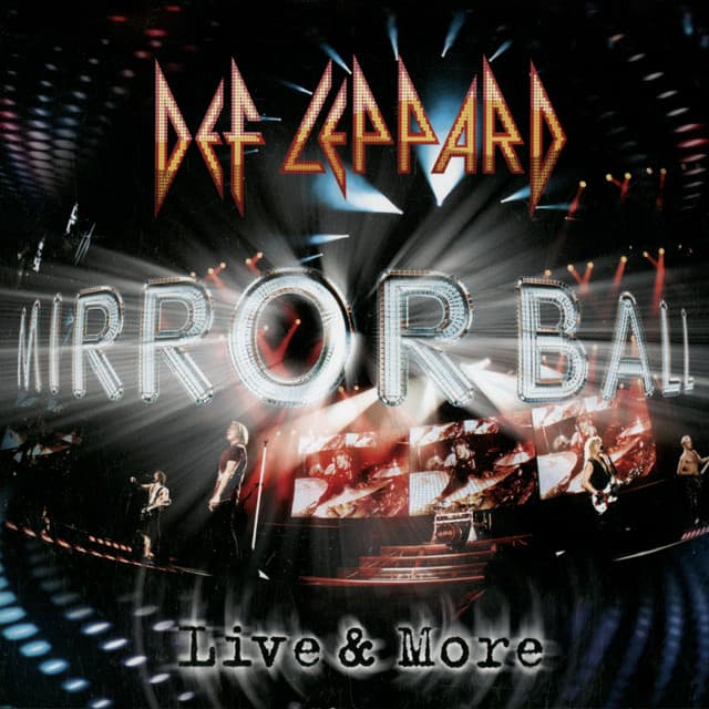 Release Cover Def Leppard - Mirror Ball – Live & More