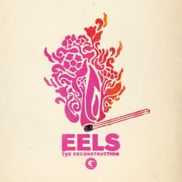 Release Cover Eels - The Deconstruction