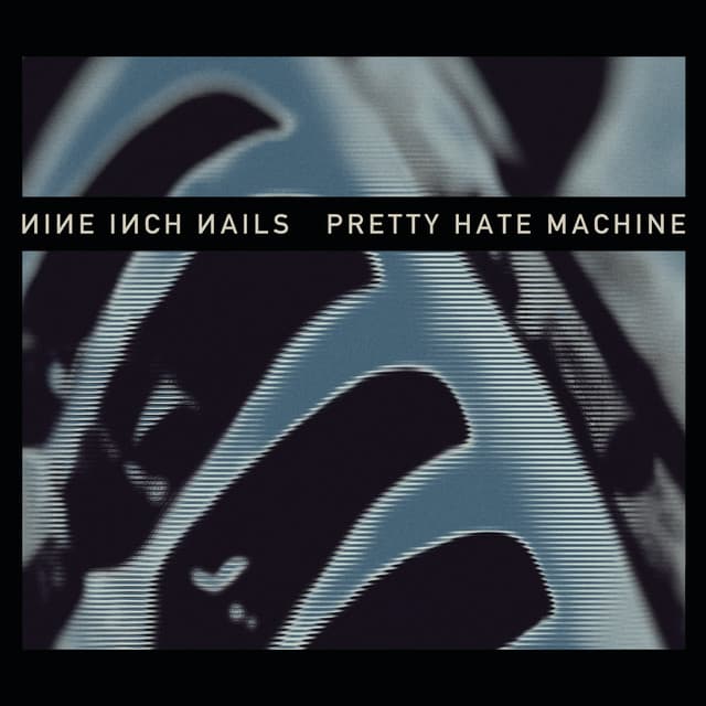 Release Cover Nine Inch Nails - Pretty Hate Machine (Remastered)