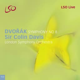 Release Cover Antonín Dvořák, London Symphony Orchestra, Sir Colin Davis - Dvořák: Symphony No. 8