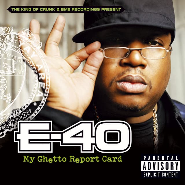 Release Cover E-40 - My Ghetto Report Card