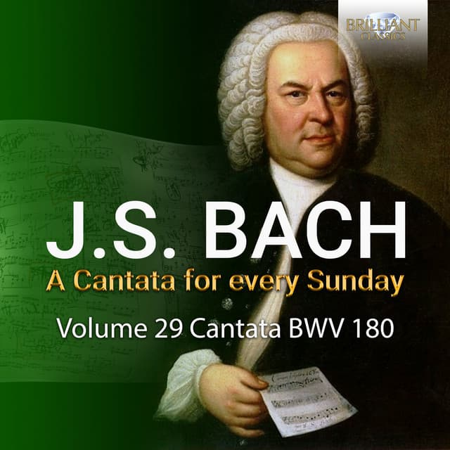 Release Cover Johann Sebastian Bach, Netherlands Bach Collegium, Pieter Jan Leusink - J.S. Bach: Schmücke dich, o liebe Seele, BWV 180