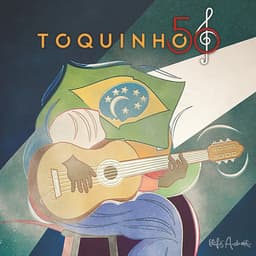 Release Cover Toquinho - Toquinho - 50 Anos de Carreira Ao Vivo (Deluxe)