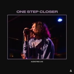 Release Cover One Step Closer, Audiotree - One Step Closer on Audiotree Live