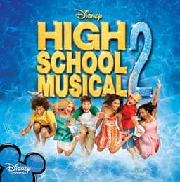 Release Cover High School Musical Cast, Disney - High School Musical 2 (Original Soundtrack)