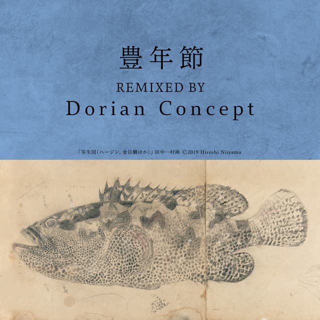 Release Cover Chitose Hajime, Dorian Concept - 豊年節 (Dorian Concept Remix)