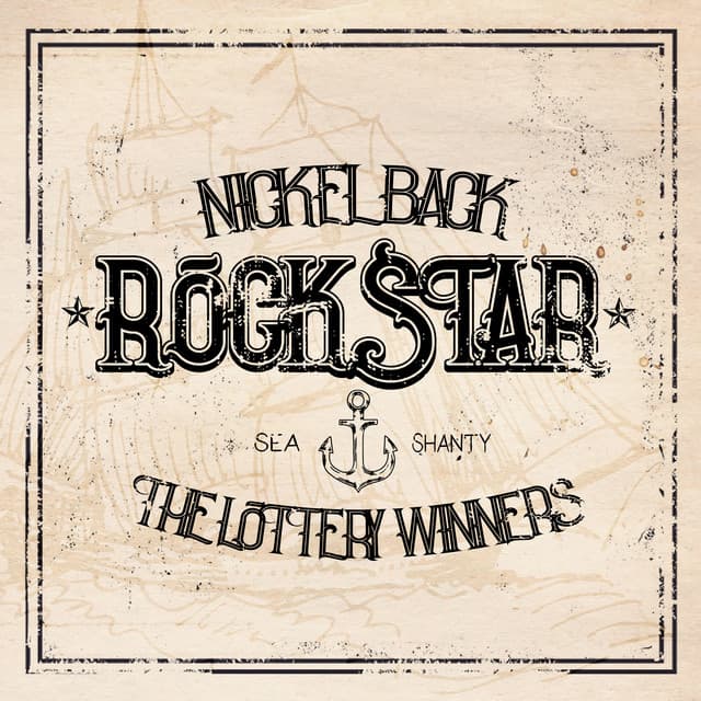 Release Cover Nickelback, The Lottery Winners - Rockstar Sea Shanty