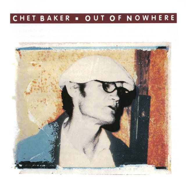 Release Cover Chet Baker - Out Of Nowhere