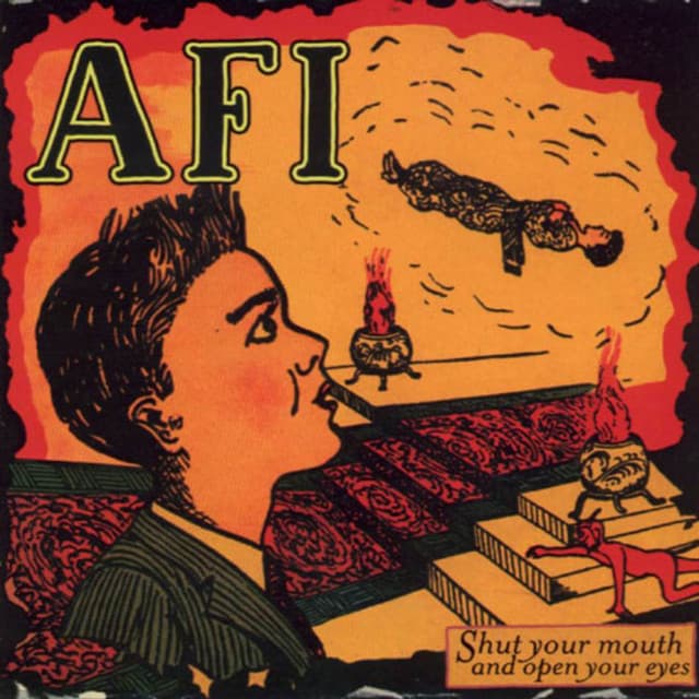 Release Cover AFI - Shut Your Mouth And Open Your Eyes