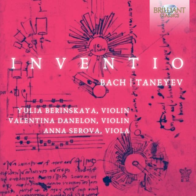 Release Cover Johann Sebastian Bach, Sergei Taneyev, Valentina Danelon, Yulia Berinskaya, Anna Serova - J.S. Bach, Taneyev: Inventio