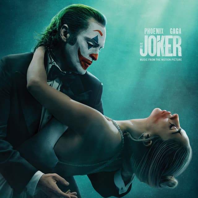 Release Cover Joaquin Phoenix, Lady Gaga, Cast of Joker: Folie à Deux - Joker: Folie à Deux (Music From The Motion Picture)