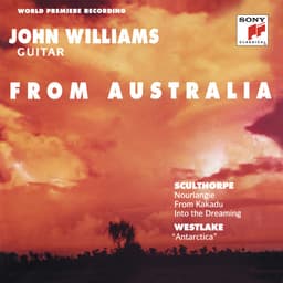 Release Cover John C. Williams, Richard Hickox, Australian Chamber Orchestra, Paul Daniel, London Symphony Orchestra - From Australia