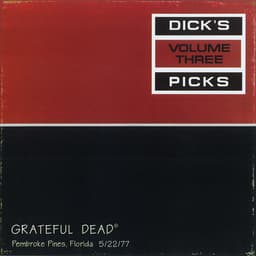 Release Cover Grateful Dead - Dick's Picks Vol. 3: Hollywood Sportatorium, Pembroke Pines, FL 5/22/77 (Live)