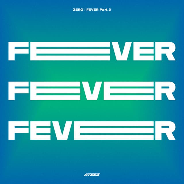 Release Cover ATEEZ - ZERO : FEVER Part.3