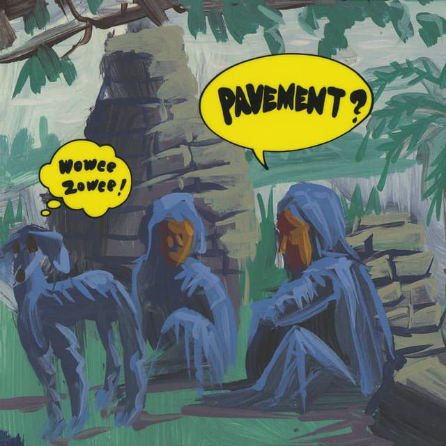 Release Cover Pavement - Wowee Zowee (Sordid Sentinels Edition)