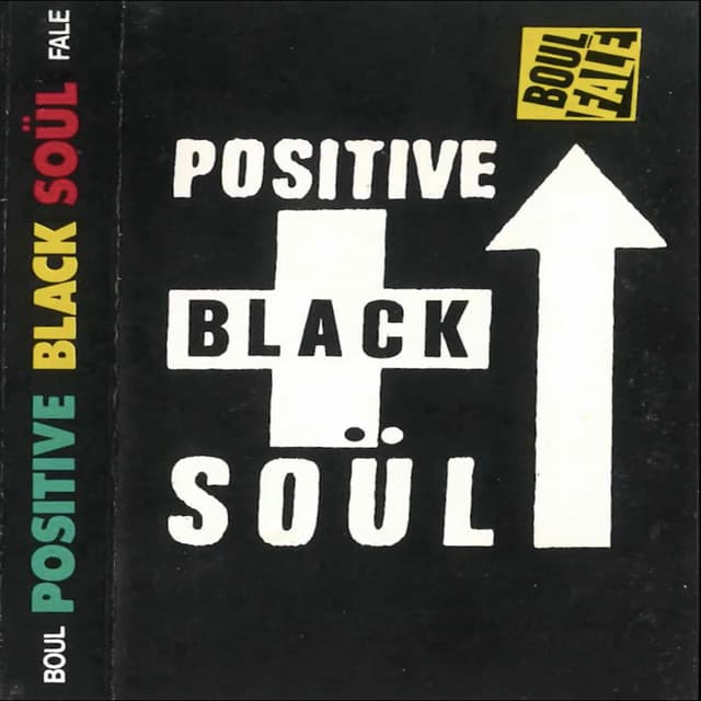 Release Cover Positive Black Soul - Boul Fale