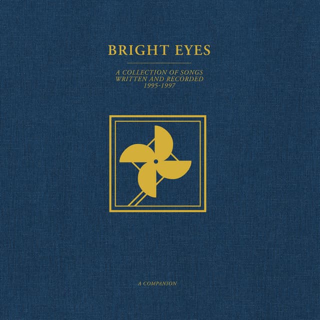 Release Cover Bright Eyes - A Collection of Songs Written and Recorded 1995-1997: A Companion