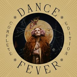 Release Cover Florence + The Machine - Dance Fever (Complete Edition)