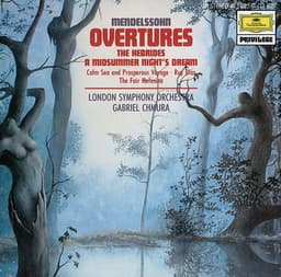 Release Cover Felix Mendelssohn, London Symphony Orchestra, Gabriel Chmura - Mendelssohn-Bartholdy: Overtures