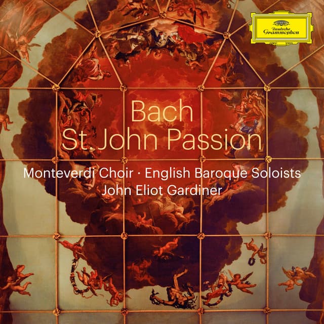 Release Cover Johann Sebastian Bach, English Baroque Soloists, The Monteverdi Choir, John Eliot Gardiner - Bach, J.S.: St. John Passion, BWV 245