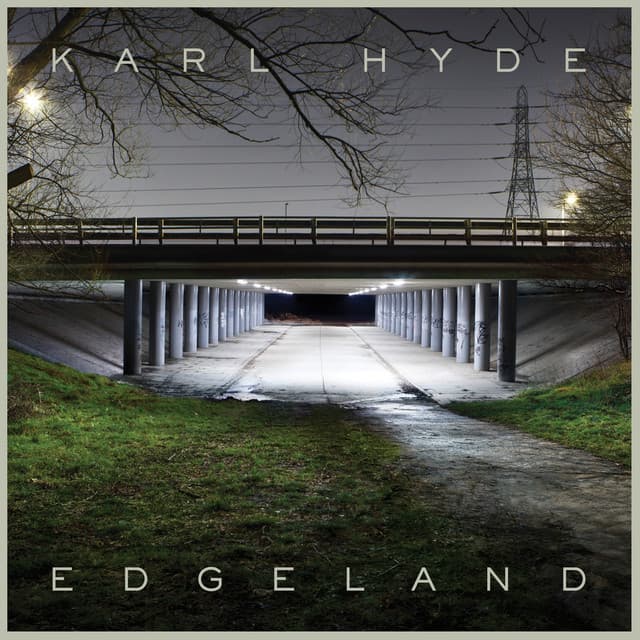 Release Cover Karl Hyde - Edgeland