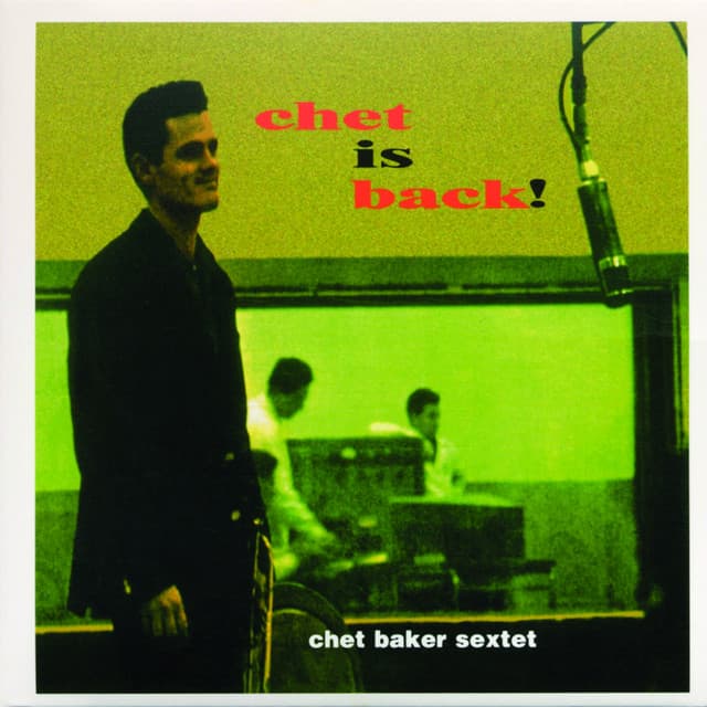 Release Cover Chet Baker - Chet Is Back!