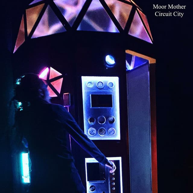 Release Cover Moor Mother - Circuit City