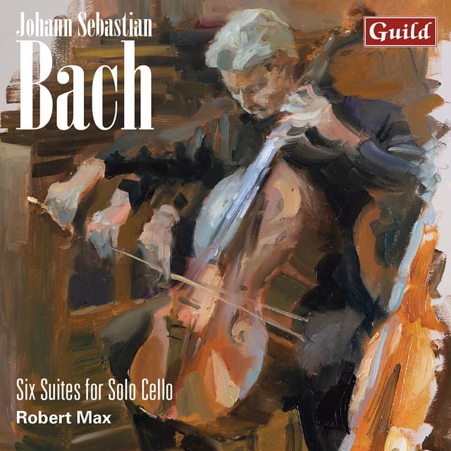 Release Cover Johann Sebastian Bach, Robert Max - Johann Sebastian Bach: Six Suites for Solo Cello