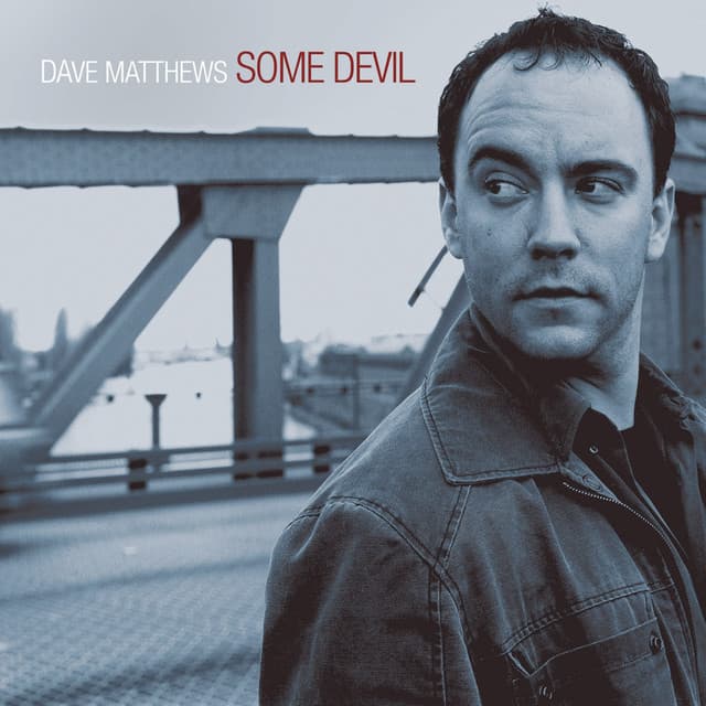 Release Cover Dave Matthews - Some Devil