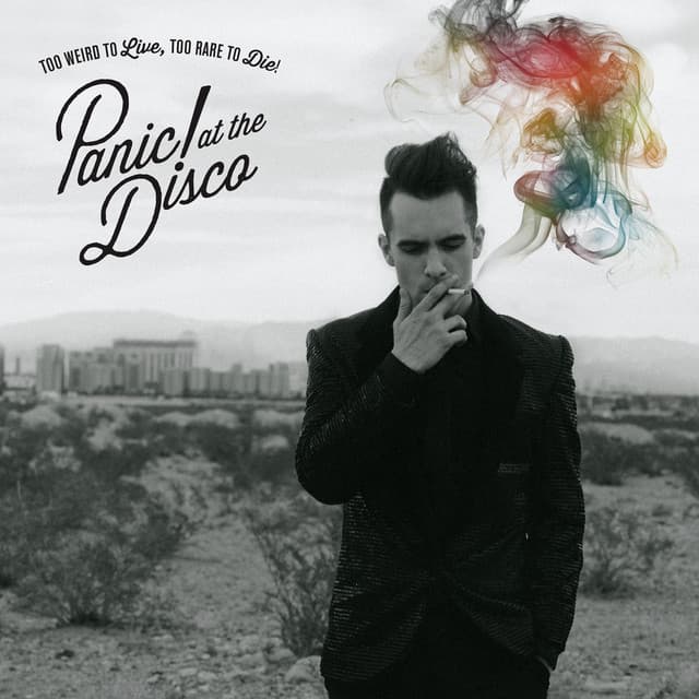 Release Cover Panic! At The Disco - Too Weird to Live, Too Rare to Die!