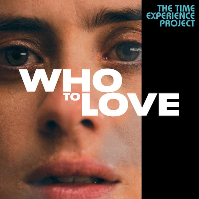 Release Cover Dave Stewart, Mokadelic - Who To Love: The Time Experience Project