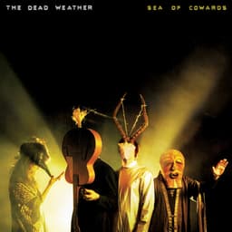 Release Cover The Dead Weather, Jack White - Sea of Cowards