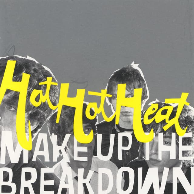 Release Cover Hot Hot Heat - Make Up The Breakdown