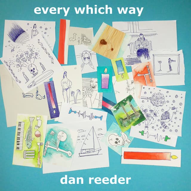 Release Cover Dan Reeder - every which way