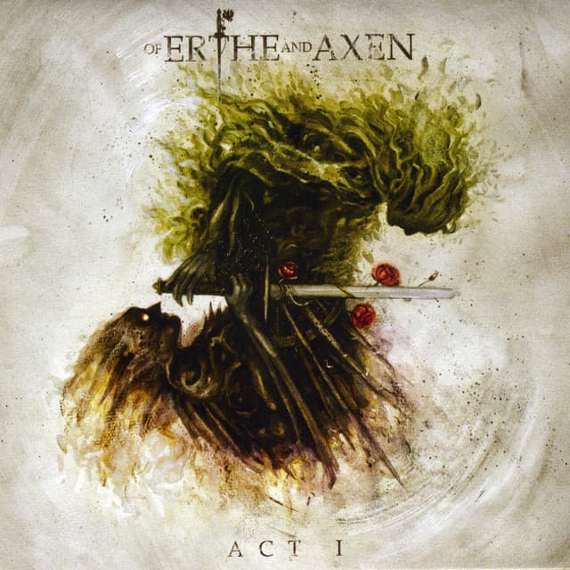 Release Cover Xanthochroid - Of Erthe and Axen: Act I