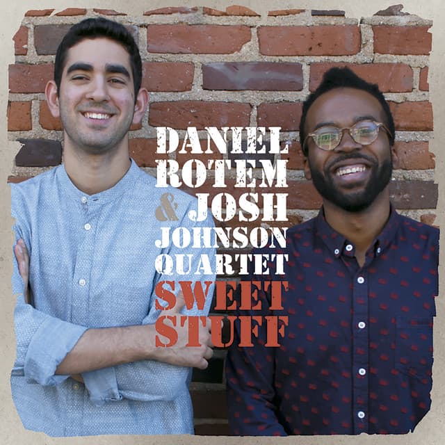 Release Cover Daniel Rotem, Josh Johnson - Sweet Stuff