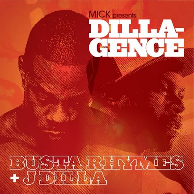 Release Cover Busta Rhymes, J Dilla - Dilla-gence