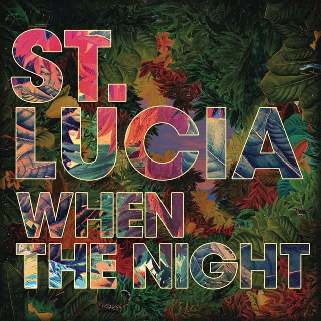 Release Cover St. Lucia - When The Night