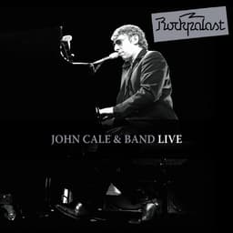 Release Cover John Cale - Live At Rockpalast (Live at Zeche Bochum 06.03.1983 & at Grugahalle Essen 13./14.10.1984)