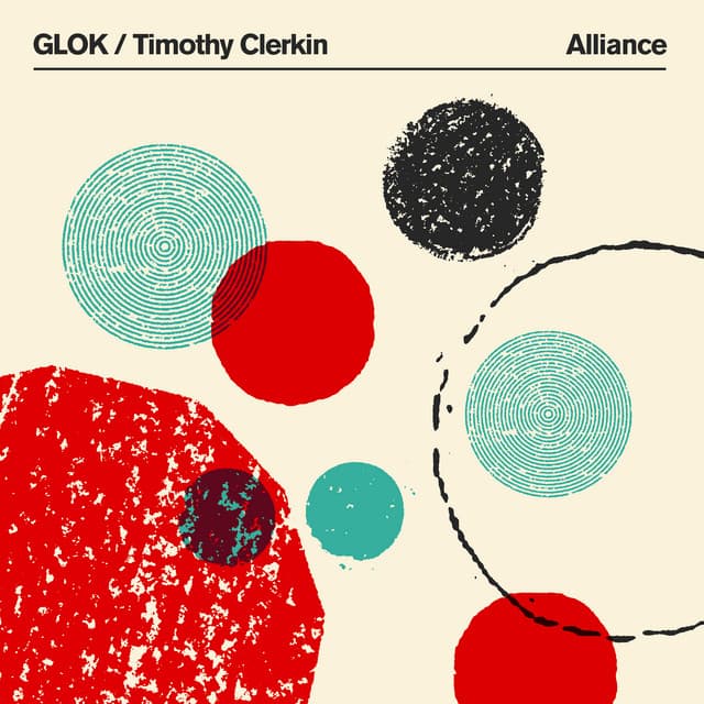Release Cover GLOK, Timothy Clerkin - Alliance