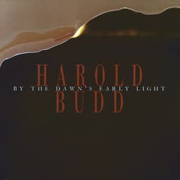 Release Cover Harold Budd - By The Dawn's Early Light