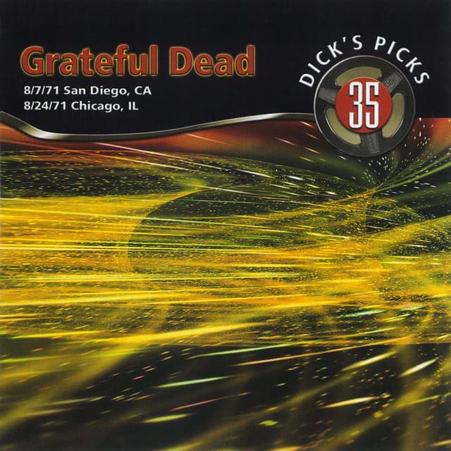 Release Cover Grateful Dead - Dick's Picks Vol. 35: Golden Hall, San Diego, CA 8/7/71 / Auditorium Theater, Chicago, IL 8/24/71 (Live)